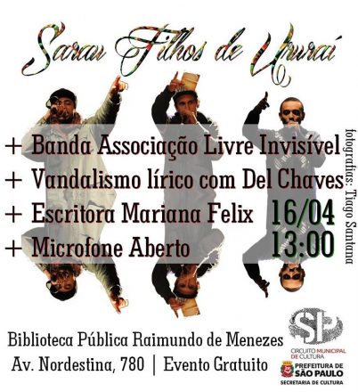 Sarau Filhos de Ururaí + Banda Associação Livre Invisível