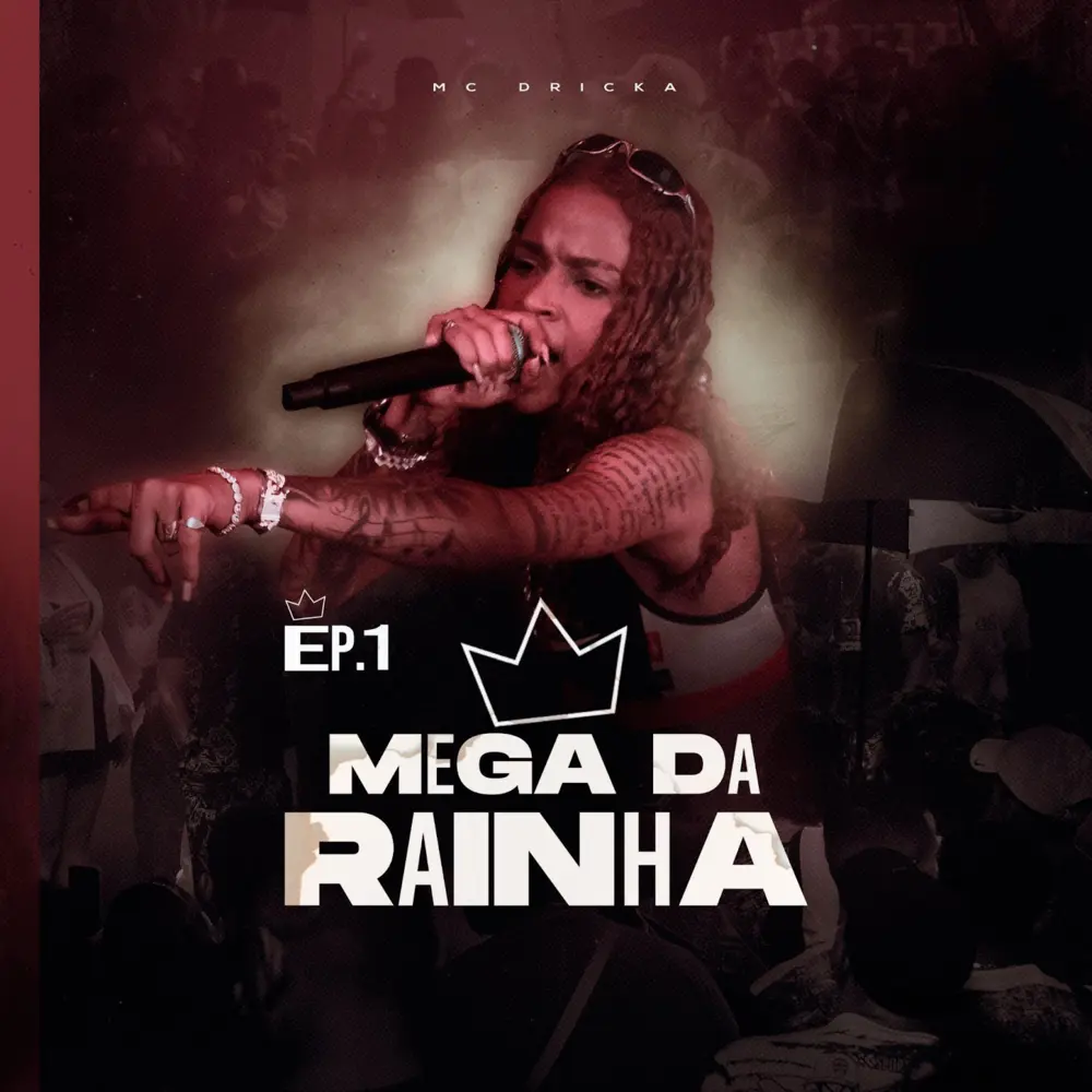 Mc Dricka Reproduz Baile De Favela No Ep “mega Da Rainha” Zonasuburbana